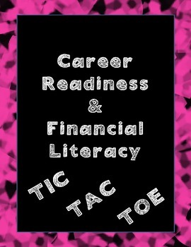 Preview of Career Readiness and Financial Literacy TIC TAC TOE