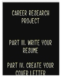 Career Research Project Part III & IV :Cover Letter & Resume