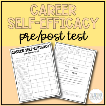 Preview of Career Self-Efficacy Pre/Post Test