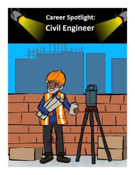 Preview of Career Spotlight:  Civil Engineer