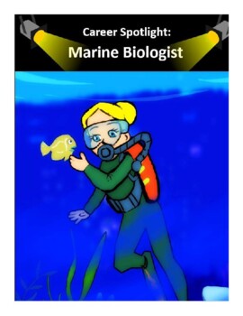 Preview of Career Spotlight:  Marine Biologist