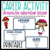 Career Activity Character Education Lesson