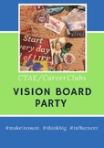 Career Tech Club Vision Board Party ( FBLA, DECA, FCCLA, TSA)