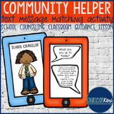 Career Education Classroom Guidance Lesson: Community Help