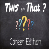 Career This or That: A Career Exploration Game