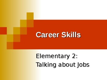 Preview of Career skills Elementary: No 2. Talking about Jobs