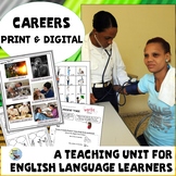 ESL Activities: Careers Unit for Beginners and Intermediate ELL Print & Digital