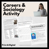 Careers and Sociology Reading & Activity: Print and Digital