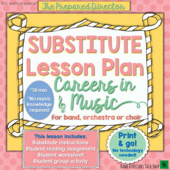 Preview of Music Sub Plan "Careers in Music" for Band, Orchestra or Choir