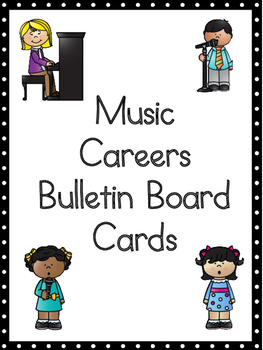Preview of Careers in Music Bulletin Board Cards DISTANCE LEARNING