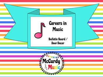 Preview of Careers in Music Bulletin Board / Door Decor