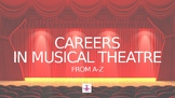 Careers in Musical Theatre Powerpoint