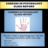 Careers in Psychology Class Report