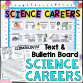 Careers in Science Informational Text & Science Bulletin B