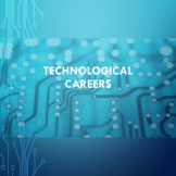 Careers using Technological Skills