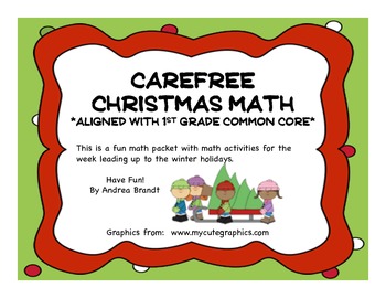 Preview of Carefree Christmas Math - First Grade CCSS