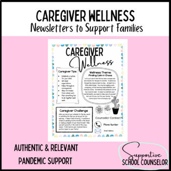 Preview of Caregiver Wellness Newsletter [Family Support & Engagement]