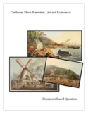 Caribbean Slave Plantation Life and Economics: Document Ba