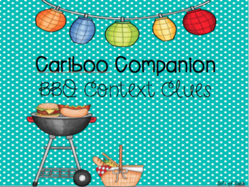 Preview of Cariboo BBQ Context Clues