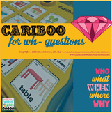 Cariboo Cards for WH- Questions  |  6 Sets + Teaching Materials