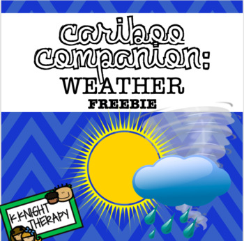 Preview of Cariboo Companion: Weather **FREEBIE**