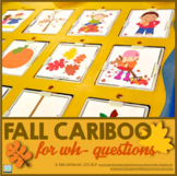 Cariboo FALL for WH- questions & Language therapy