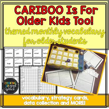 Preview of Cariboo Is For Older Kids Too | Vocabulary & Strategies