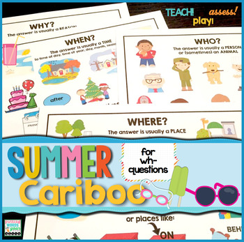 Cariboo Summer | WH- questions & Language therapy by Mia McDaniel