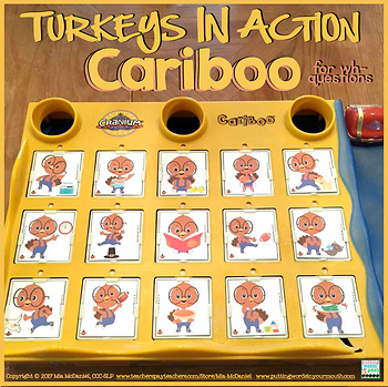 Preview of Cariboo Thanksgiving Turkeys in Action | WH- questions & Language therapy
