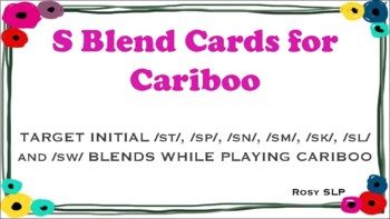 Preview of Cariboo /s/ Blends