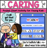 Caring & Kindness Pocket Chart Activity for Kindergarten H