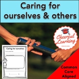 Caring for ourselves and others: a unit about who we are- 