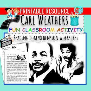 Preview of Carl Weathers Bio Comprehension Worksheet/Comprehension Questions About Weathers