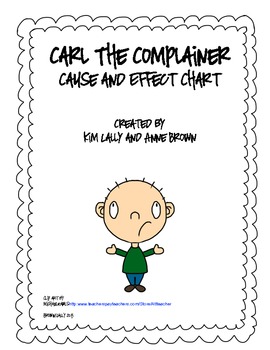 Carl the Complainer Cause and Effect | TpT