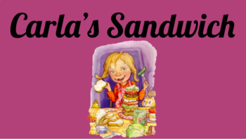 Preview of Carla's Sandwhich