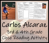 Carlos Alcaraz Close Reading Comprehension Activity | 3rd 