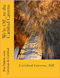 Carlsbad Caverns , New Mexico Bilingual