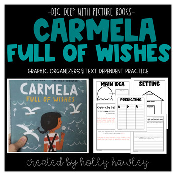 Preview of Carmela Full of Wishes Text Dependent Book Study Activities
