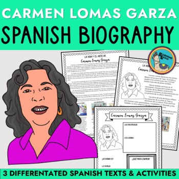 Preview of Carmen Lomas Garza Bio in Spanish (3 Differentiated Versions) & Questions