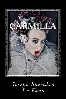 Carmilla Reader's Theatre Unit -Le Fanu -Vampire -Horror | TPT