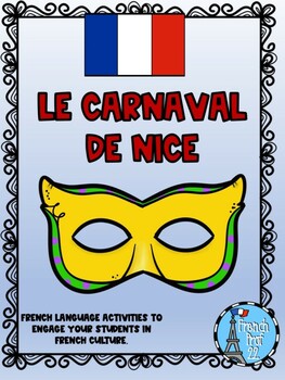 Preview of Carnaval De Nice Grade 8 Ontario Core French Culture Activity