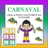 SPANISH Carnaval/Mardi Gras Oral Activity and Word Wall