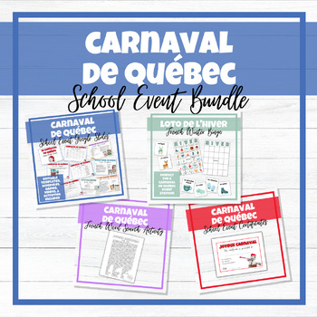Preview of Carnaval de Québec - Festival d'hiver - School Event - BUNDLE!