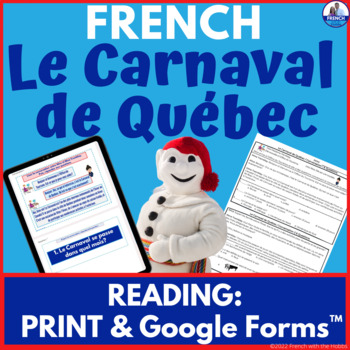 Preview of Carnaval de Québec French Reading Comprehension Printable & Google Forms™