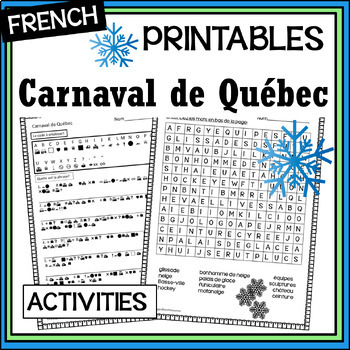 Preview of French Canada Carnaval de Québec/Winter Carnival decoding activity/mots cachés