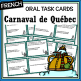 French Carnaval de Québec/Québec Winter Carnival oral task cards & vocabulary