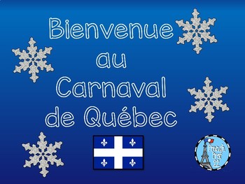 Preview of Carnaval de Quebec Powerpoint Ontario Core French Culture Activity