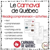 Carnaval de Québec - Reading Comprehension + Activities