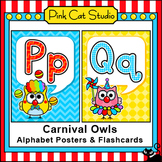 Owls Circus Theme Alphabet Posters - Carnival Classroom Decor