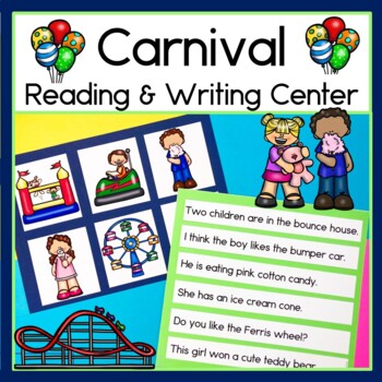 Preview of Carnival Matching Picture to Sentence Reading Comprehension and Writing Center